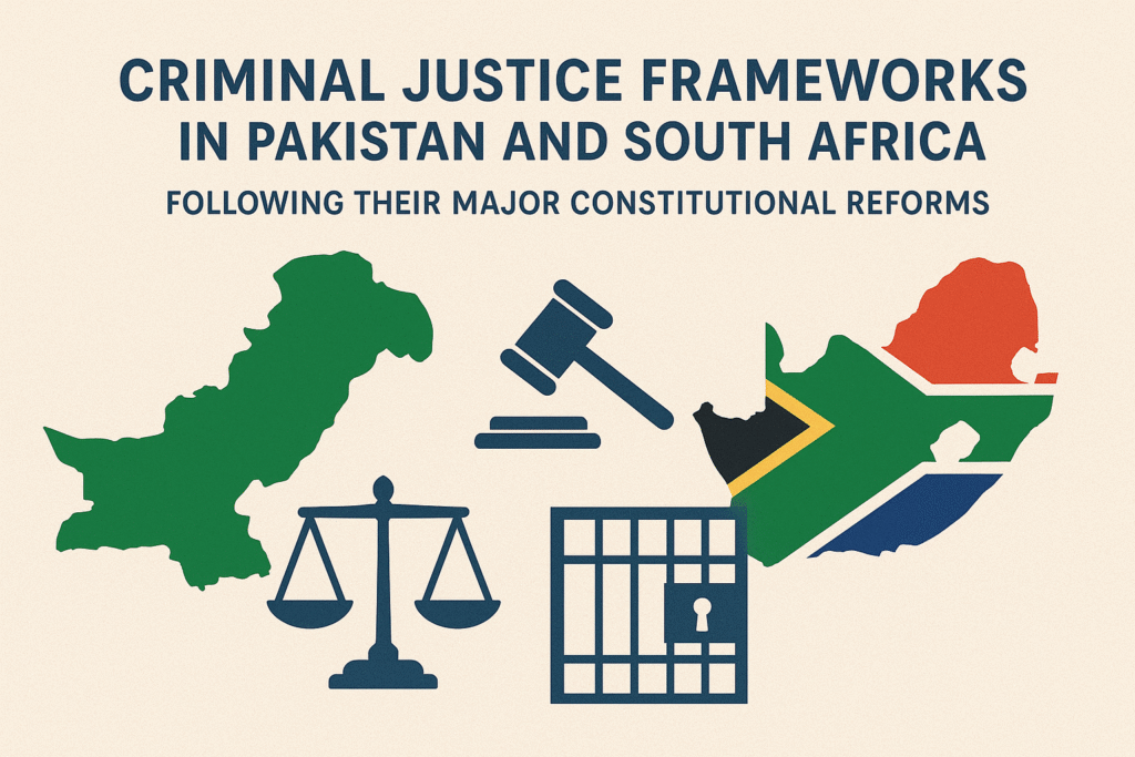 Comparative analysis of criminal justice systems in Pakistan and South Africa showing scales of justice between two flags.